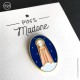 Pin's Sainte Vierge Marie - Collection de Noël - God save the king
