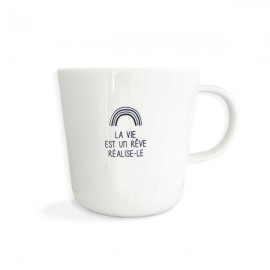 Mug porcelaine "La vie est un rêve, réalise-le"