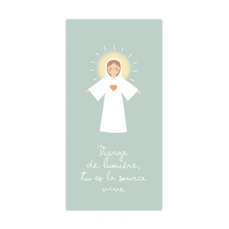Signet religieux Vierge de Lumière, tu es la source vive – 6 x 12 cm - God save the king Signets religieux