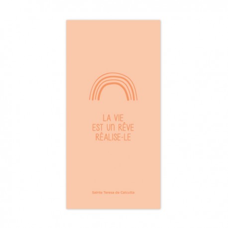 Signet religieux couleur pêche La vie est un rêve, réalise-le (Mère Teresa) - Signets religieux papeterie religieuse Godsavet...