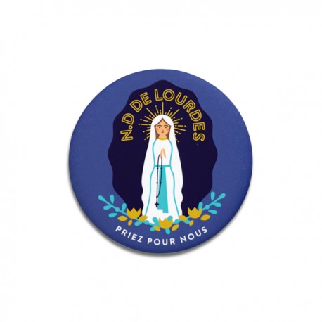 Magnet Notre Dame de Lourdes, priez pour nous - 56mm - Magnets objets religieux God save the king
