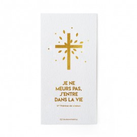 Signet de deuil en or à chaud "Je ne meurs pas, j’entre dans la vie" - Signets religieux papeterie religieuse Godsavetheking