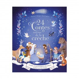 ♥ 24 contes autour de la crèche – Un conte par jour jusqu’à Noël - Editions Mame
