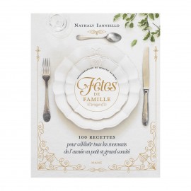 ♥ Fêtes de famille – 100 recettes pour toutes les occasions - Editions Mame - Coup de cœurs des sœurs de God save the king